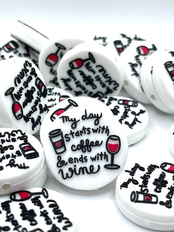 My Day Starts with Coffee & Ends with Wine Silicone Focal Beads | Funny Beads | Beads for Pens | Bead work