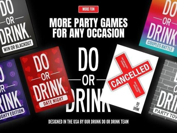 Do Or Drink: Party Card Game 350 Dares and Challenges for Game Night